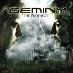 Geminy : The Prophecy